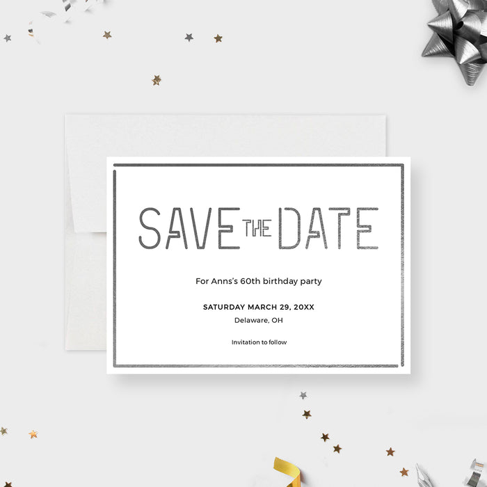 Elegant Save the Date Card Digital Templates for 40th, 50th, 60th and 70th Birthday Party in Silver and White