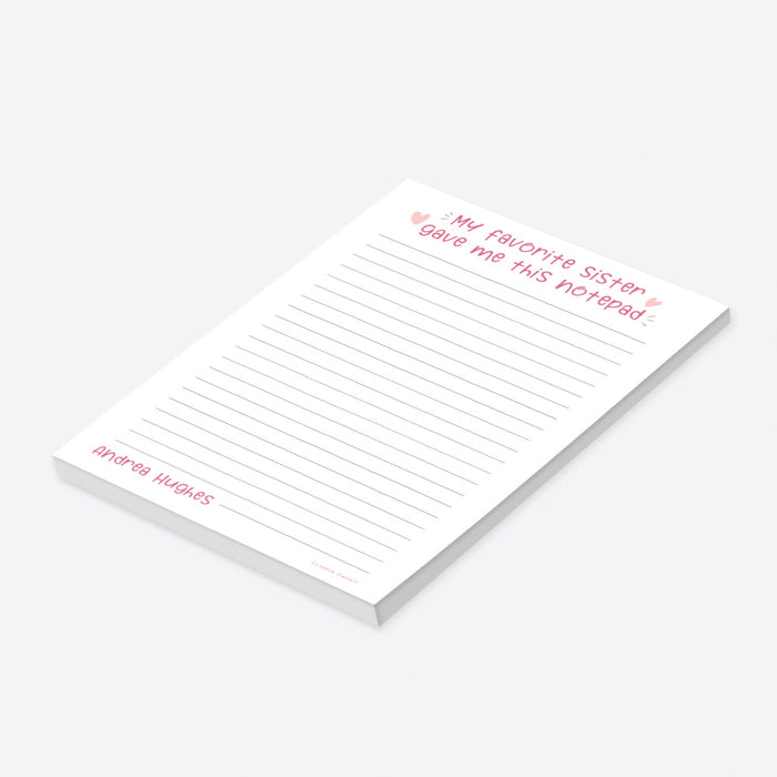 My Favorite Sister Gave Me This Notepad, Funny Novelty Gifts for Sister, Sibling Gifts, Birthday Gift for Sister