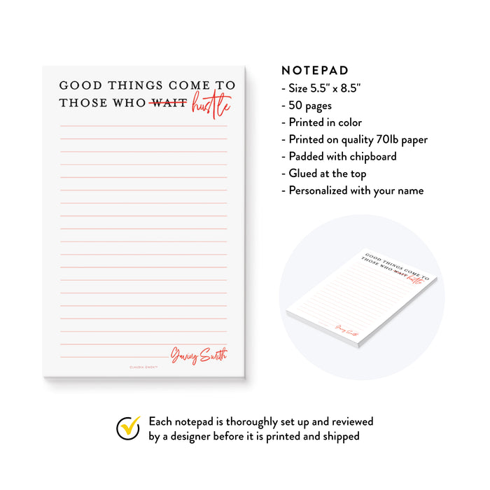 Good Things Come To Those Who Hustle Inspirational Notepad, Daily To Do List for Men and Women, Goal Tracker Pad, Motivational Gift