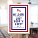 Fourth of July welcome sign with American flag, red white and blue borders, and star design