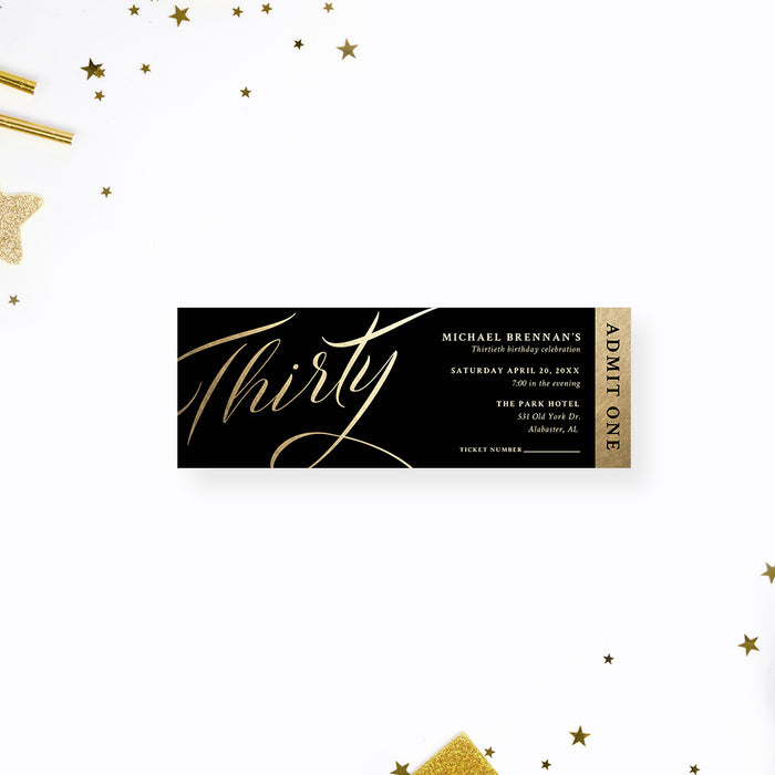 a black and gold party ticket invitation with thirty written on it 