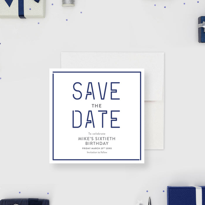 Minimalist Save the Date Card for Birthday Party, 40th 50th 60th 70th 80th 90th Save the Dates for Adult Celebration with Simple Design