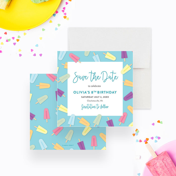 Popsicle Birthday Party Save the Date Card, Summer Ice Pop Birthday Save the Date, 5th 6th 7th 8th Kids Birthday Celebration, Pop On Over and Chill