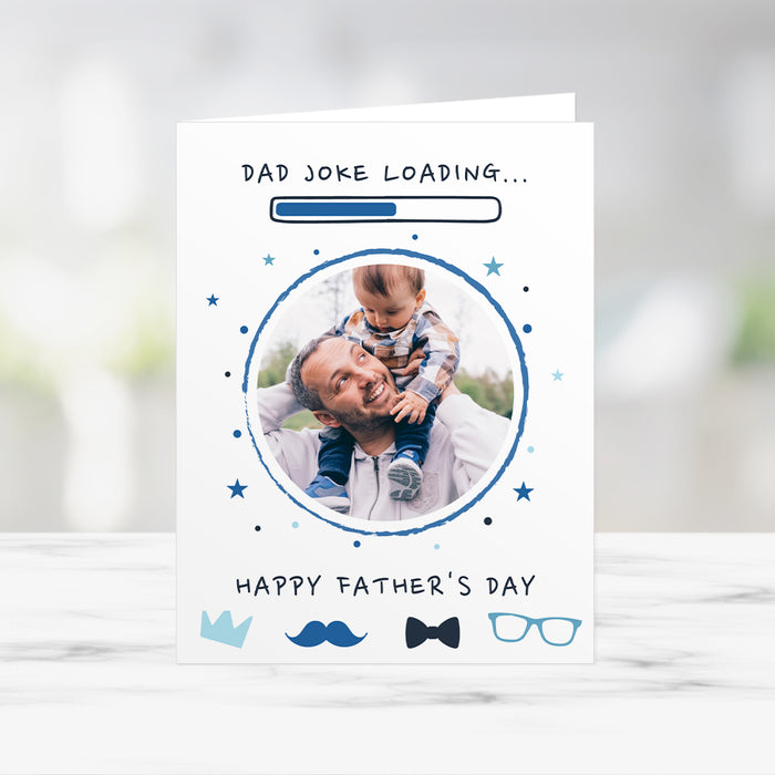Dad Jokes Loading Happy Fathers Day Card with Photo Digital Download, Funny Birthday Greeting Card for Dad From Son or Daughter Printable Card
