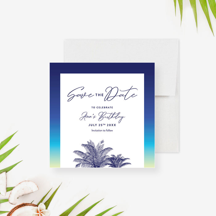 Tropical Birthday Party Save the Date Card, Beach Birthday Save the Dates with Palm Trees, Island Birthday Save the Date, Summer Birthday Save the Date Cards