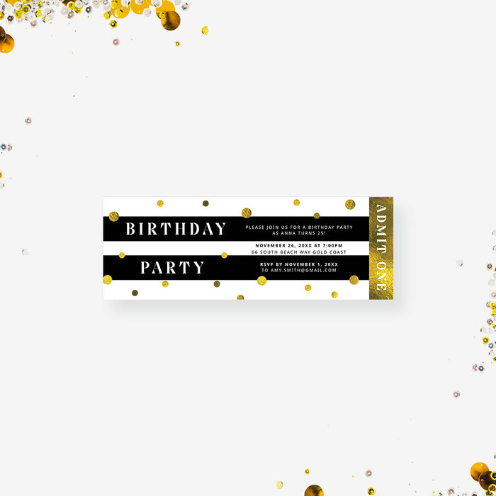 Black White and Gold Birthday Ticket Invitation for Adults, Elegant Ticket for 21st 25th 30th 40th Birthday Party, Ticket Invites for Birthday Bash with Golden Confetti and Stripes