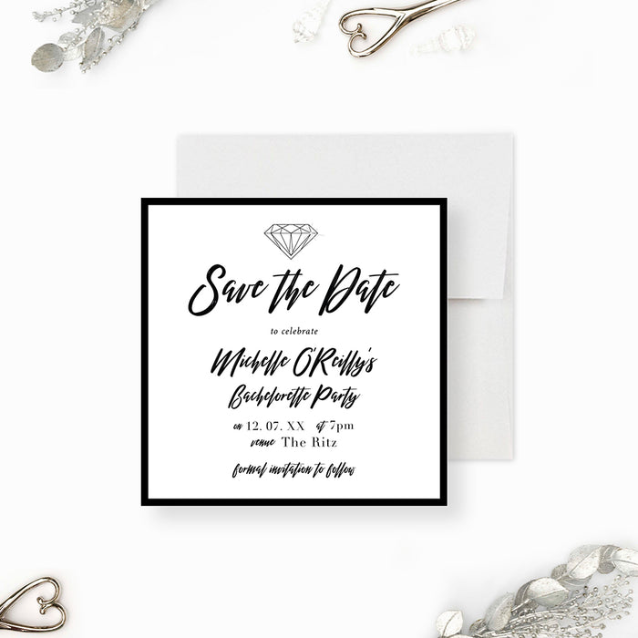 Save the Date Card for Bachelorette Party with Diamonds, Black and White Save the Date for Engagement Party, Monochrome Save the Dates for Bach Party