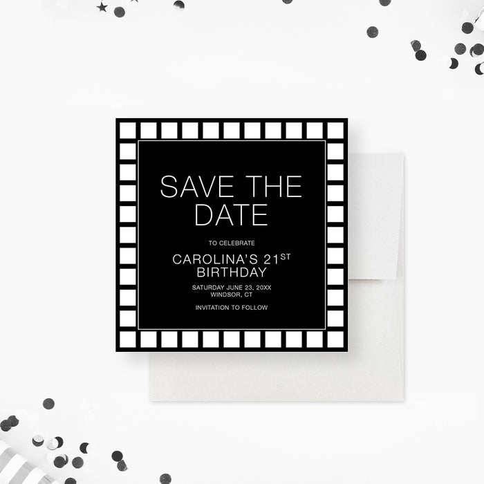 21st Birthday Save the Date in Black and White, Monochrome Save the Date for 25th 30th 40th Birthday Party for Men, Modern Save the Date for Guys for Any Age