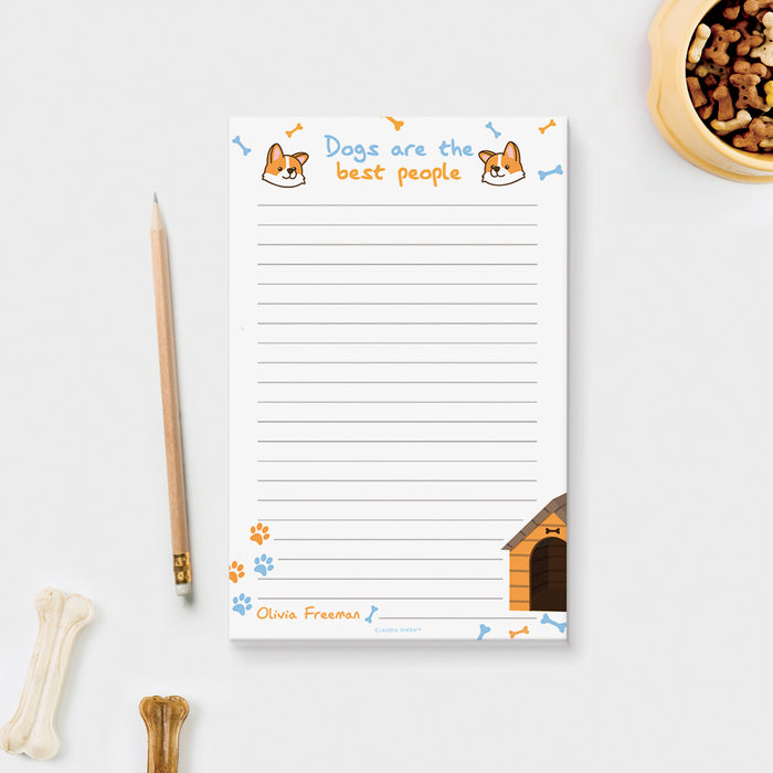 Dogs are the Best People Notepad, Dog Lover Gifts, Personalized Dog Dad Gifts, Dog Mom Gifts, Corgi Owner Gifts