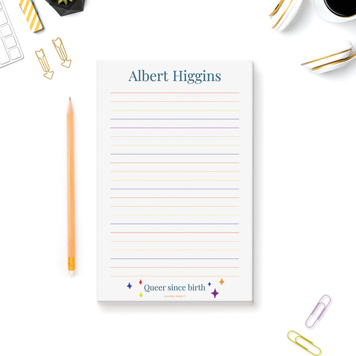 Queer Since Birth Notepad, Personalized Gifts for Gay People, Funny Gay Notepad for the Office, LGBTQ Notepad