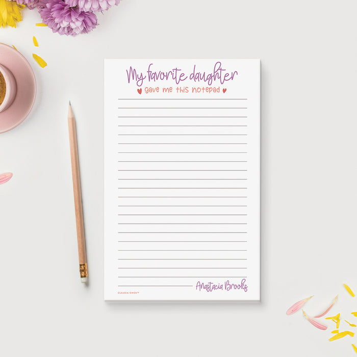 My Favorite Daughter Gave me this Notepad, Funny Notepad for Mom, Mothers Day Gifts From Daughter, Mom Appreciation Gift Memopad