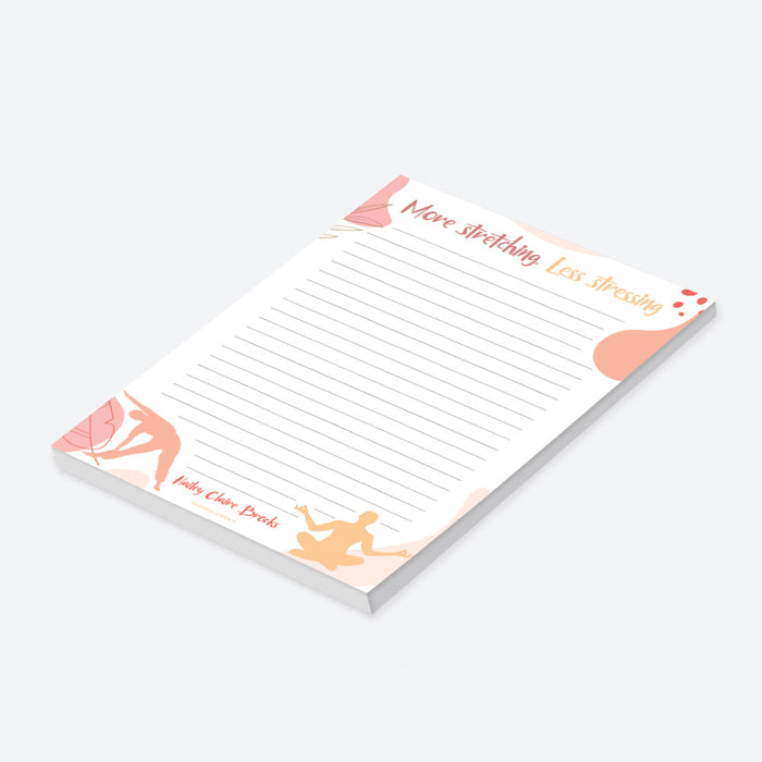 More Stretching Less Stressing Notepad, Personalized Yoga Gifts for Women, Gifts for Yoga Lovers, Gifts for Yoga Enthusiasts