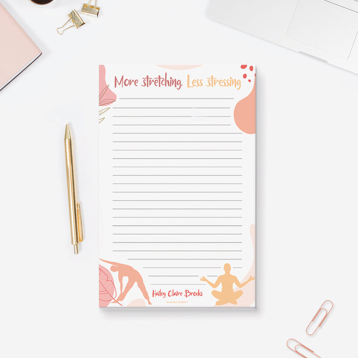 More Stretching Less Stressing Notepad, Personalized Yoga Gifts for Women, Gifts for Yoga Lovers, Gifts for Yoga Enthusiasts