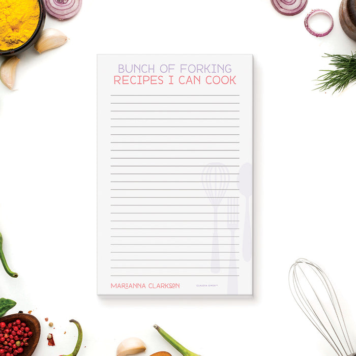 Bunch of Forking Recipes I Can Cook Notepad, Food Recipe Notepad