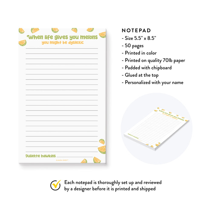 When Life Gives You Melons You Might Be Dyslexic Funny Notepad Gifts, Gag Gifts for the Office, Fun To Do List Stationery Pad