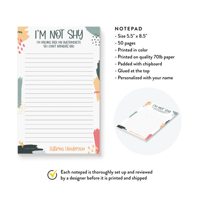I'm Not Shy Notepad, Novelty Gifts For Friends, Funny Gifts for the Office Personalized with Your Name