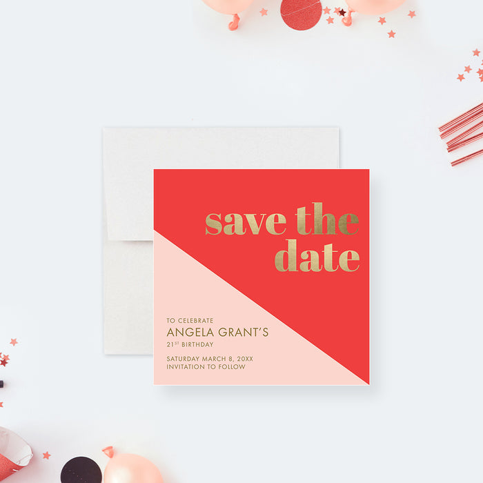 Personalized 21st birthday save the date card with coral, blush pink, and gold design