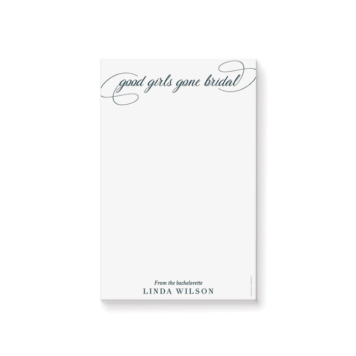 “Good Girls Gone Bridal” personalized bachelorette party notepad with elegant typography