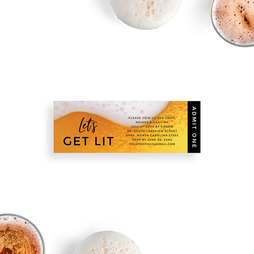 Beer-themed ticket-style Fourth of July party invitation featuring “Let’s Get Lit” text and a foamy beer illustration