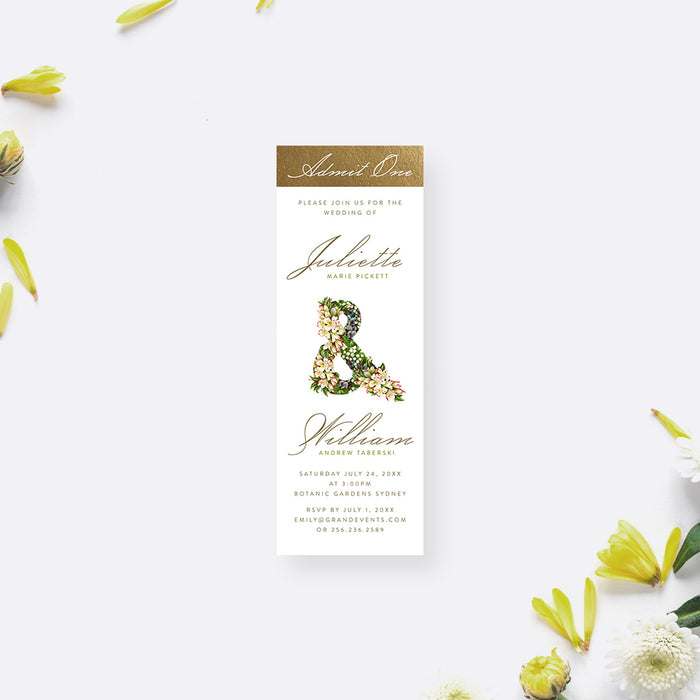 botanical wedding ticket invitation with floral ampersand, elegant couple names, admit one panel, and wedding details