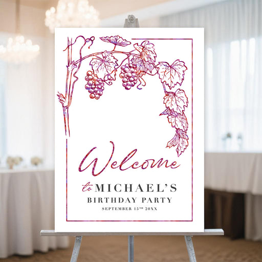 Wine-themed welcome sign with grapevine design, elegant vineyard birthday party poster, winery event entrance décor.