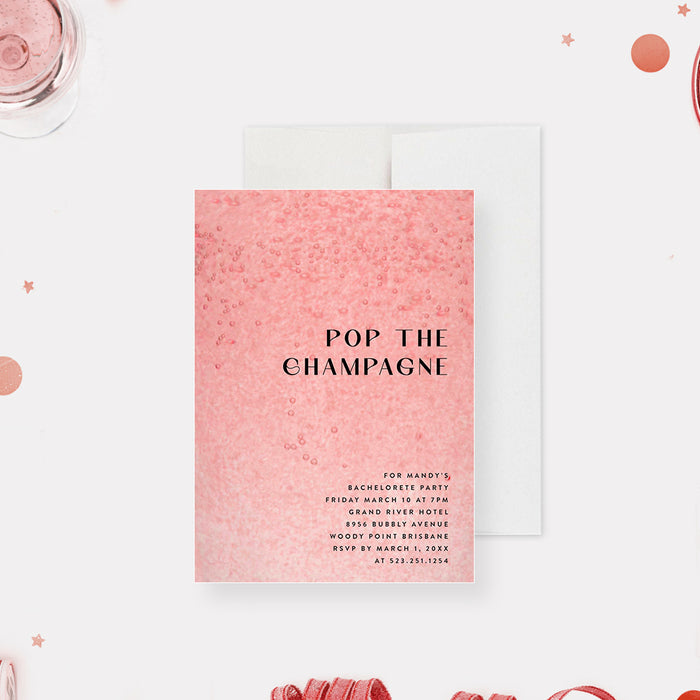 Fizzy pink “Pop the Champagne” bachelorette party invitation featuring modern typography and personalized party details.-front