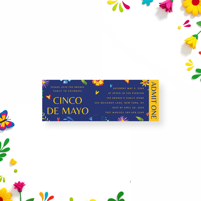 Cinco de Mayo ticket invitation with colorful floral artwork, blue background, yellow ticket border, and custom fiesta party details