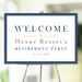 classic retirement party welcome sign with navy blue border, warm accent details, elegant lettering, and retiree celebration details