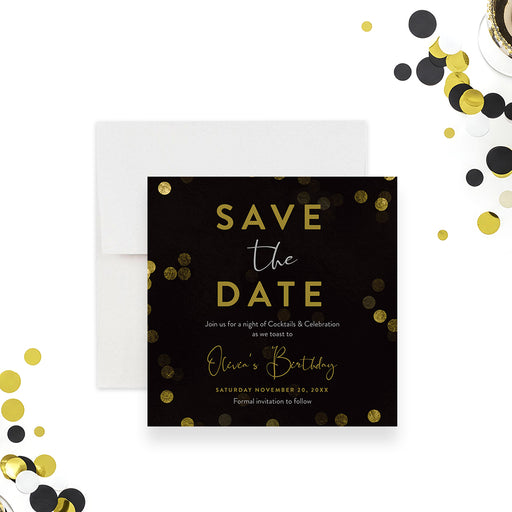 cocktail party birthday save the date card with black background, refined confetti accents, elegant lettering, and custom event details-front