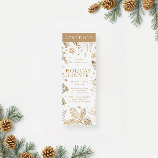 corporate holiday party ticket invitation with gold-toned pine branches, pinecones, snowflakes, and admit one ticket design