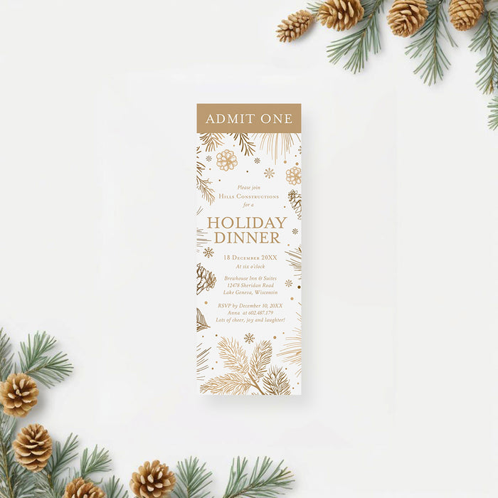 corporate holiday party ticket invitation with gold-toned pine branches, pinecones, snowflakes, and admit one ticket design