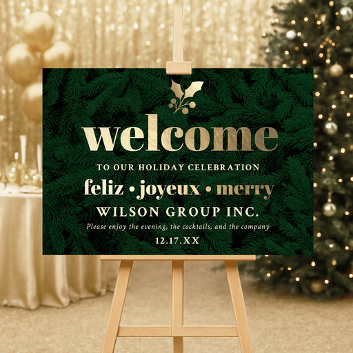 holiday welcome sign with evergreen foliage, gold lettering, multilingual holiday greeting, holly accent, and custom corporate event details.