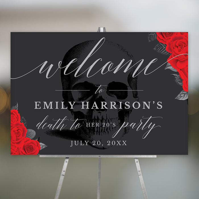 Death to My 20s welcome sign with skull and red roses, gothic black and red birthday entrance poster