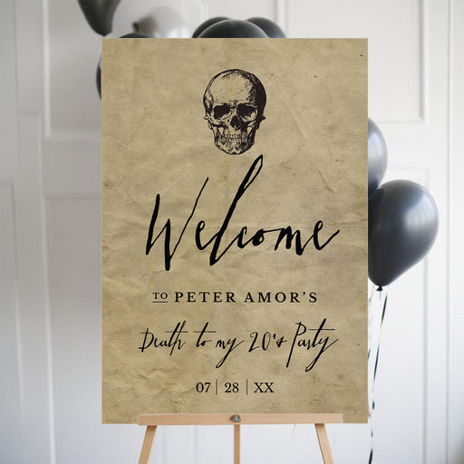 Death to My 20s welcome sign with vintage gothic skull design-front
