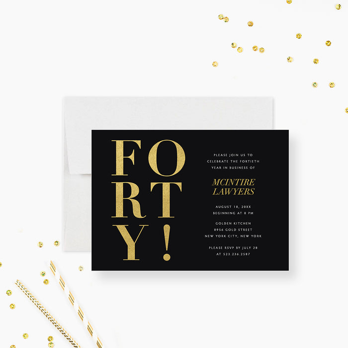 Elegant black and gold business anniversary invitation with “FORTY!” text, customizable for company milestone celebrations.-front