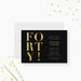 Elegant black and gold business anniversary invitation with “FORTY!” text, customizable for company milestone celebrations.-front