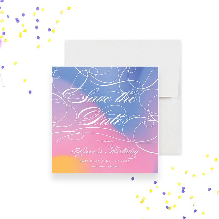 Colorful Save the Date Card for Womens Birthday Party, Modern Save the Dates for 21st 30th 40th 50th Birthday Celebration