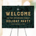 Personalized holiday party welcome sign with pine design festive Christmas decoration