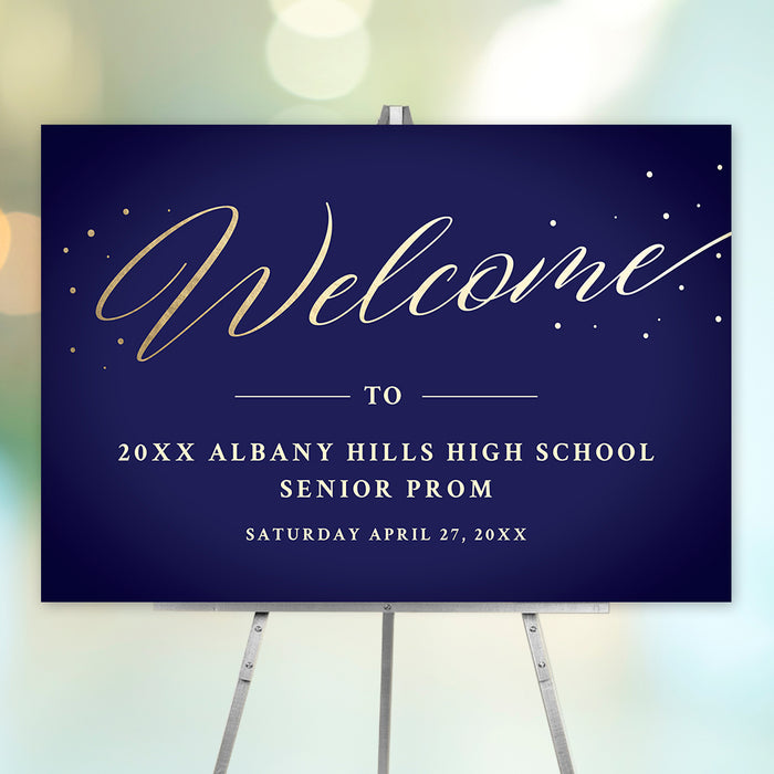 Navy and gold prom welcome sign with elegant script, personalized with the school name and date, displayed on an easel—perfect for formal dance entrances.