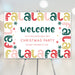 Colorful Fa La La Christmas welcome sign with snowflake accents, customizable name and party date, perfect for holiday events or family celebrations.