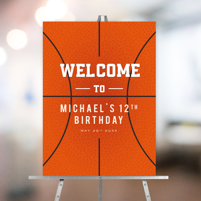 Basketball-themed birthday welcome sign in orange court design, personalized with name, age, and date for kids’ or sports party decoration.