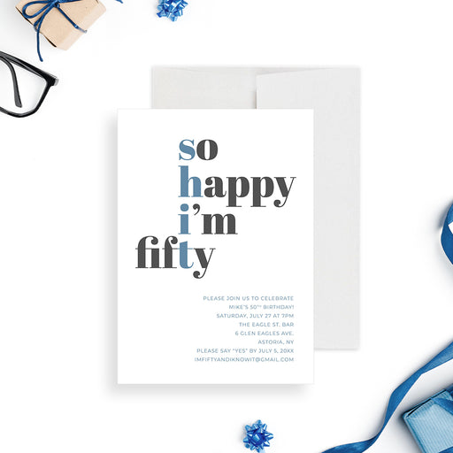 Modern 50th birthday invitation with bold typography reading "so happy i'm fifty" and “shit” letters in blue-front