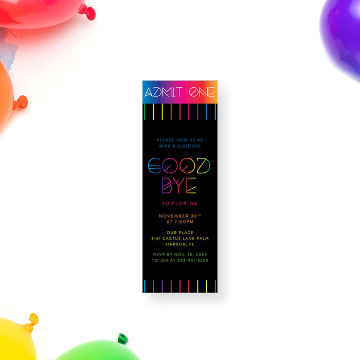 Colorful 'Admit One' farewell party ticket invitation with neon lettering for a fun goodbye celebration.
