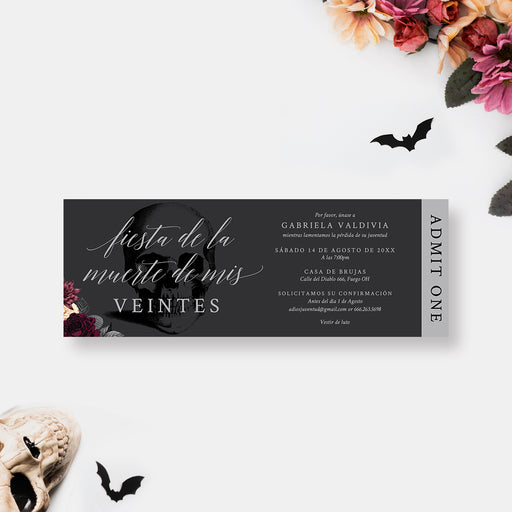 Dark gothic ticket invitation with skull and floral accents for a “Fiesta de la Muerte de Mis Veintes” themed 30th birthday party.