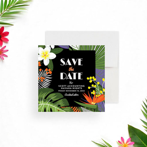 Havana Nights save the date card with tropical leaves and bright flowers-front