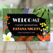 Havana nights welcome sign with colorful florals and lush palm leaves, perfect for summer or tropical-themed parties.