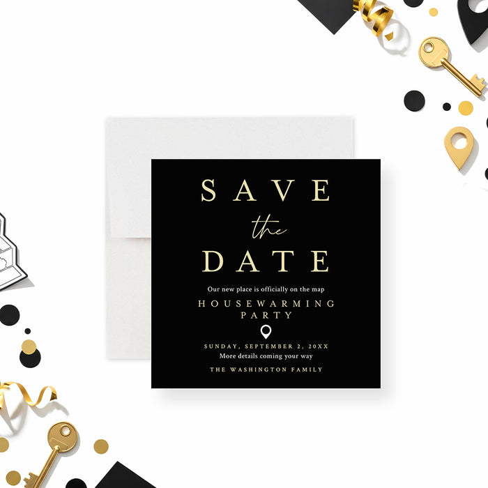 housewarming party save the date card with black background, gold-colored lettering, location marker, and personalized new home details-front