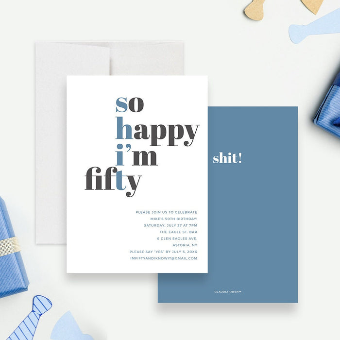 Funny 50th Birthday Party Invitation Template, So Happy I'm Fifty, Shit I’m Fifty Digital Printable File