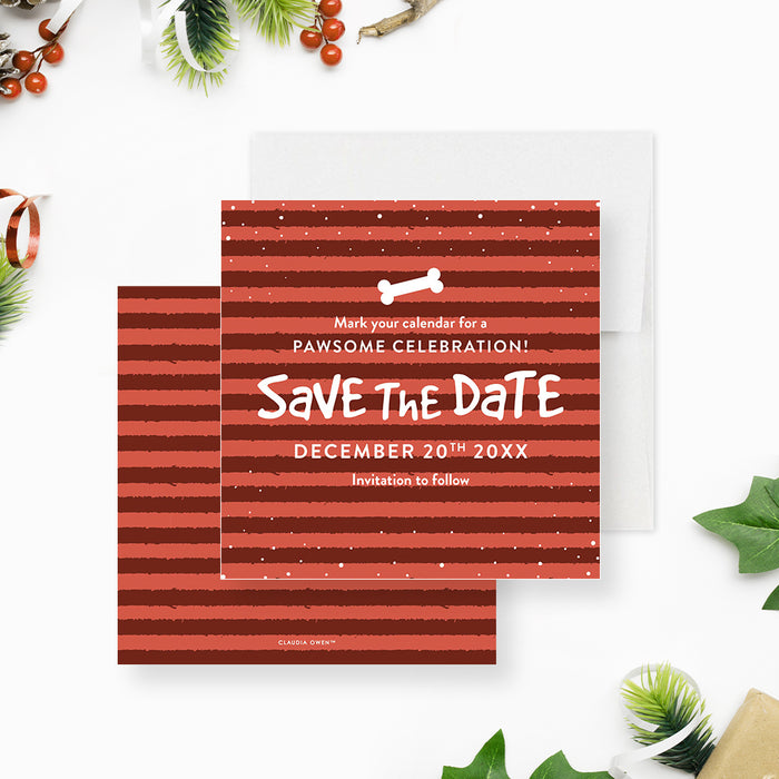 Pet-themed save the date card featuring a red striped background, white text, and bone design for holiday paw-ty or Christmas celebration.-front-back