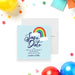 Rainbow save the date card for kids birthday parties. Bright colorful design perfect for announcing your celebration and setting a fun party theme-front